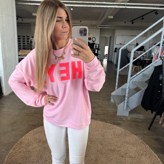 HEY! Sweatshirt - Rosa